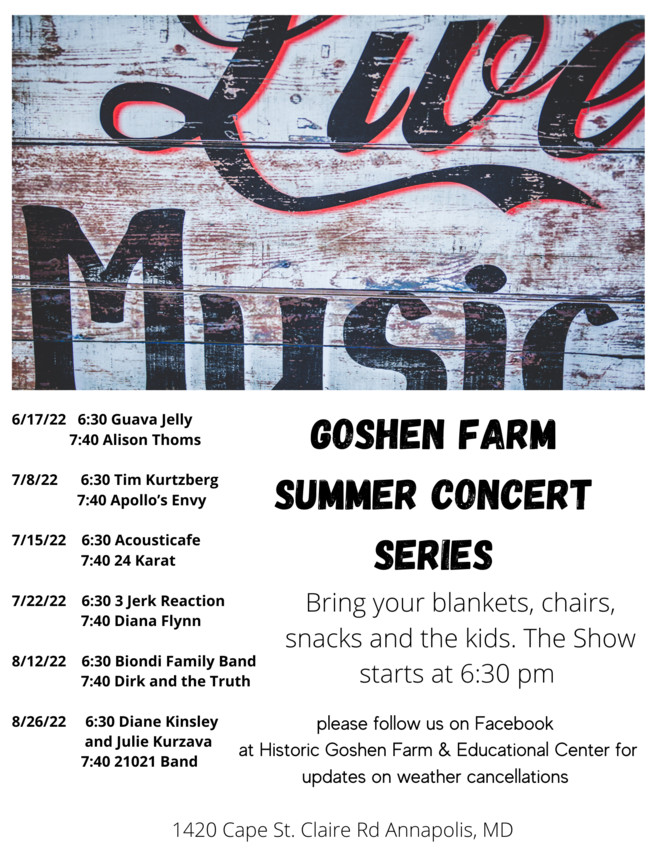 Summer Concerts At Goshen Farm Severna Park